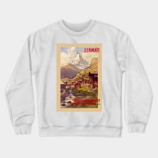 Zermatt Switzerland Vintage Poster 1900 Crewneck Sweatshirt